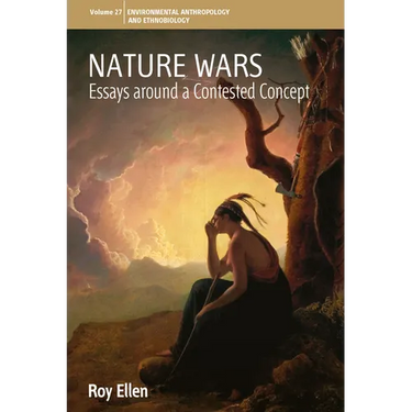 Nature Wars: Essays Around a Contested Concept