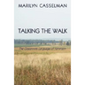 Talking the Walk, the Grassroots Language of Feminism