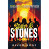 Sticks and Stones