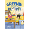 Greenie MUST go to the Dentist