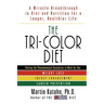 The Tri-Color Diet