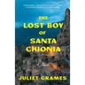 The Lost Boy of Santa Chionia