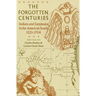 Forgotten Centuries