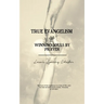 True Evangelism: or Winning Souls by Prayer