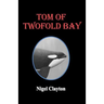 Tom of Twofold Bay