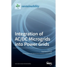 Integration of AC/DC Microgrids into Power Grids