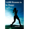 14,000 Reasons to Be Happy and Other Stories