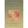 Aging and Old Age