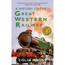 A History of the Great Western Railway
