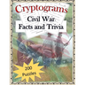 Cryptograms - Civil War Facts and Trivia