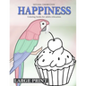 LARGE PRINT Coloring books for adults relaxation HAPPINESS: Simple coloring book for adults HAPPINESS