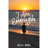 I Am Enough