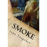 Smoke