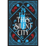 This Silent City