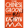 The Chinese Groove