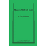 Queen MILLI of Galt