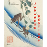 Japanese Bestiary: Animals in Japanese Mythology, Arts and Literature