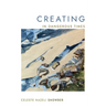 Creating in Dangerous Times