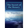 The Secret of the Rosary: A Traditional Path to Spiritual Fitness