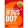 What Would Jesus Do?: Character Building From the Voice and Perspective of Christ