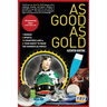 As Good As Gold