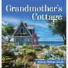 Grandmother's Cottage