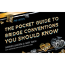 The Pocket Guide to Bridge Conventions You Should Know