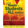 Meeting the Needs of Students of ALL Abilities: How Leaders Go Beyond Inclusion