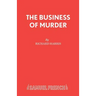 The Business of Murder