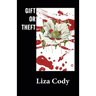 Gift or Theft