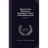 Manual of the Paymaster's Department, United States Marine Corps: August, 1912
