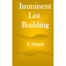 Imminent List Building