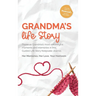 Grandma's Life Story