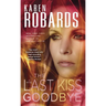 The Last Kiss Goodbye