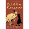 Dot and the Kangaroo