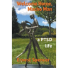 Welcome Home, Macho Man - A PTSD Life