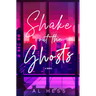 Shake Out the Ghosts