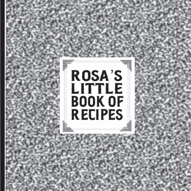 Rosa's Little Book of Recipes - Paperback by Books by splitShops