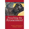 Preaching the Atonement