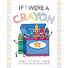 If I Were A Crayon
