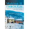 Making It Through: Bosnian Survivors Sharing Stories of Trauma, Transcendence, and Truth