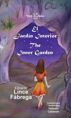 El Jardín Interior * The Inner Garden - Hardcover by Books by splitShops