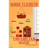 Unfamiliar Magic