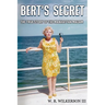 Bert's Secret: The True Story of the Manhattan Madam