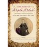 The Diary of Serepta Jordan: A Southern Woman's Struggle with War and Family, 1857-1864