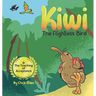 Kiwi the Flightless Bird & The Teaching of Acceptance