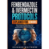 Fenbendazole & Ivermectin Protocols Explained for Seniors: What the Research Really Shows About Cancer Claims, Medication Risks, and Informed Decision