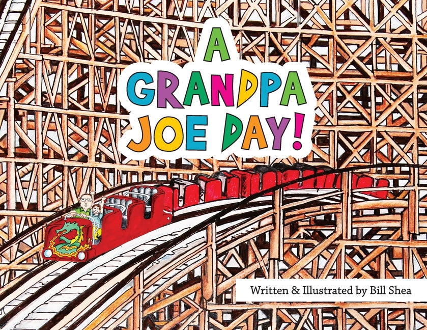 A Grandpa Joe Day! - Paperback by Books by splitShops