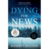 Dying For News