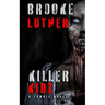 Killer Kidz